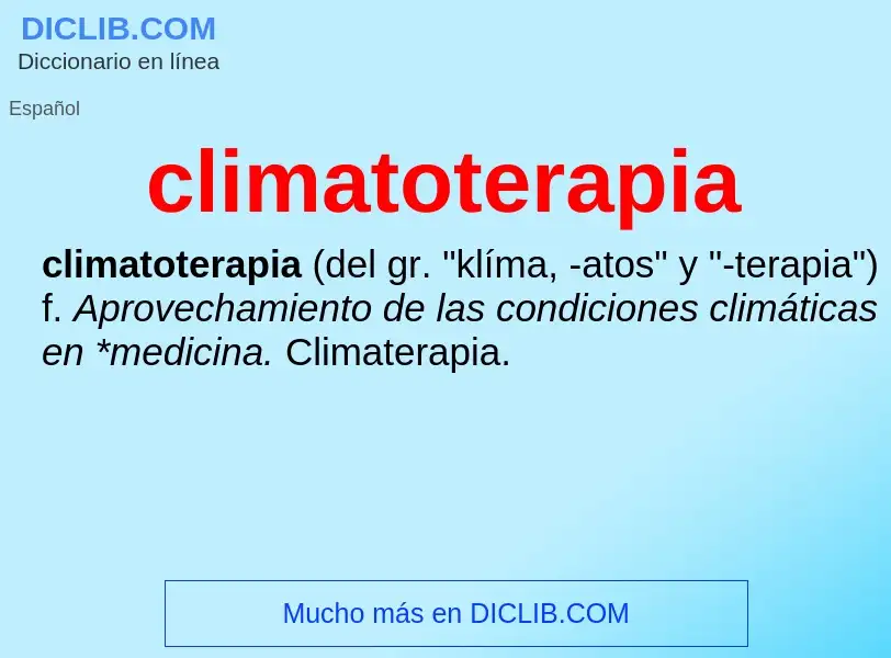 Что такое climatoterapia - определение