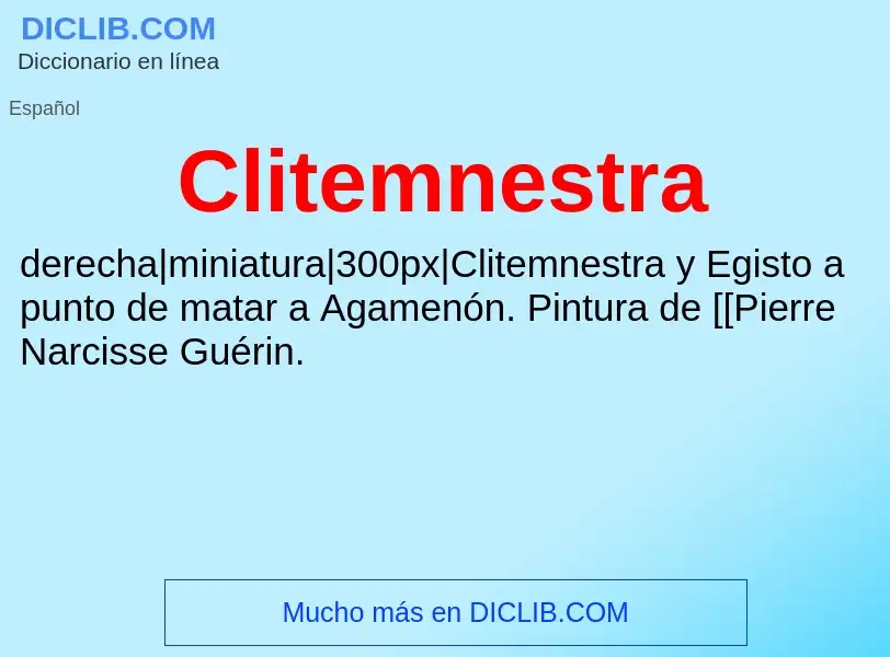 O que é Clitemnestra - definição, significado, conceito