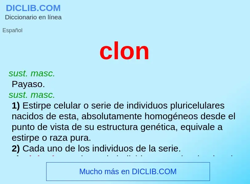 ¿Qué es clon? - significado y definición