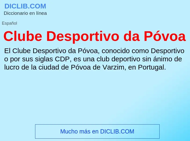 What is Clube Desportivo da Póvoa - definition