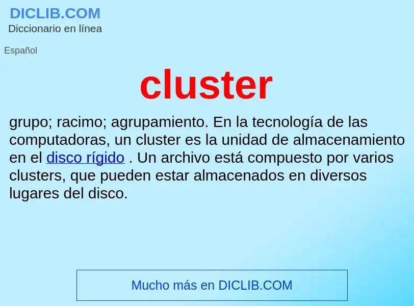 O que é cluster - definição, significado, conceito