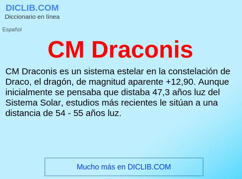 Что такое CM Draconis - определение