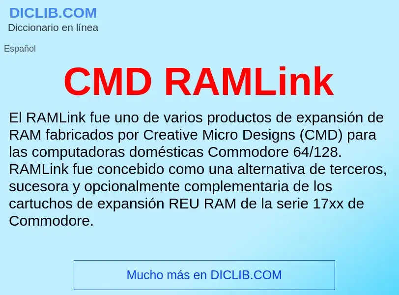 Что такое CMD RAMLink - определение