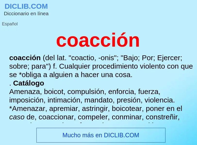 Was ist coacción - Definition