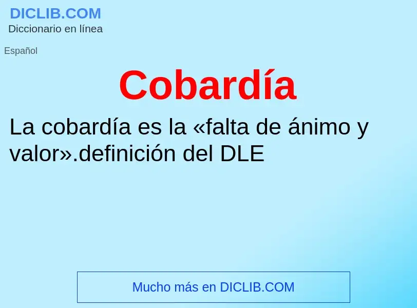 Wat is Cobardía - definition