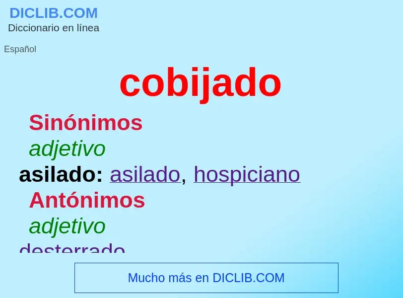 What is cobijado - meaning and definition