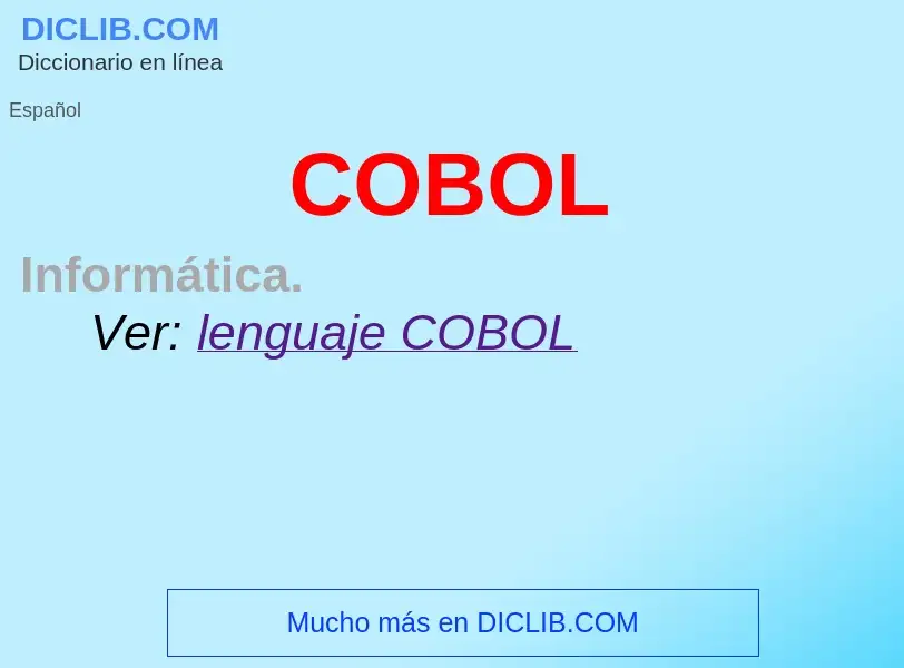 ¿Qué es COBOL? - significado y definición