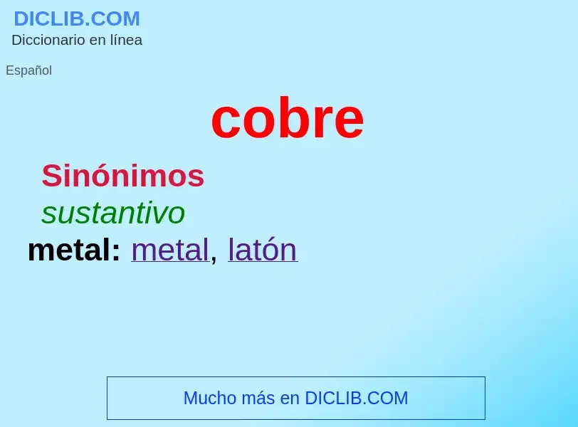 What is cobre - meaning and definition