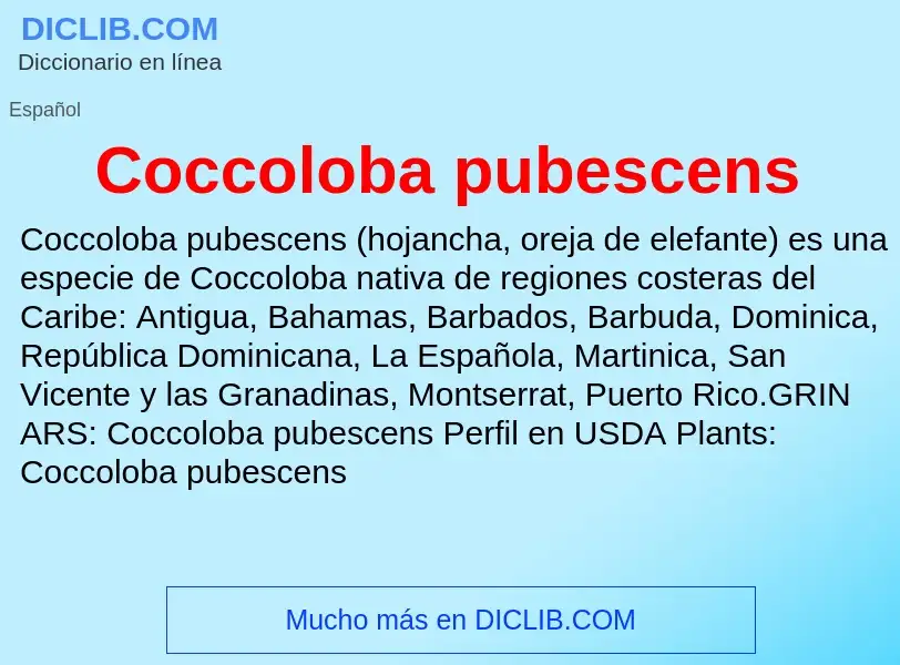 Что такое Coccoloba pubescens - определение