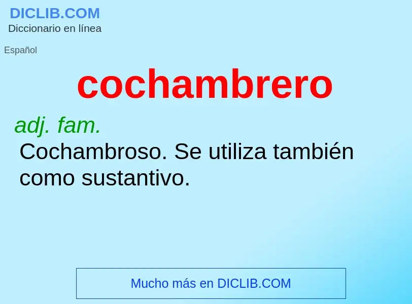 Что такое cochambrero - определение