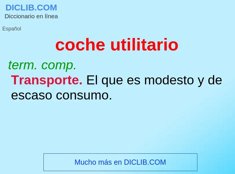 What is coche utilitario - definition