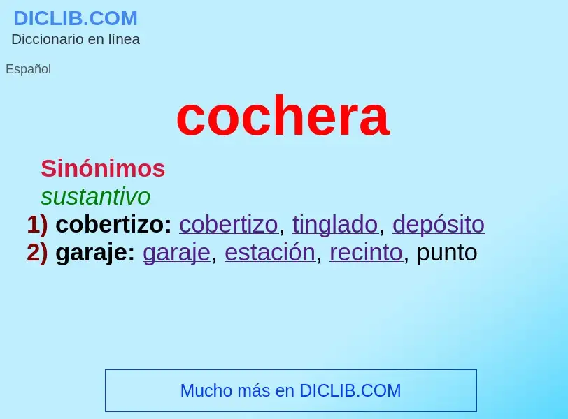 Wat is cochera - definition