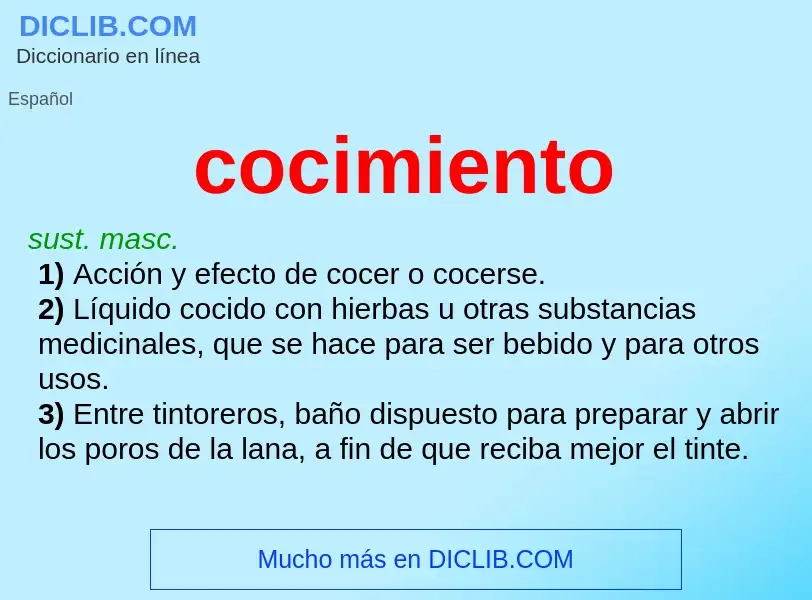 Wat is cocimiento - definition