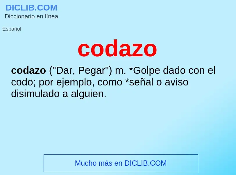 ¿Qué es codazo? - significado y definición