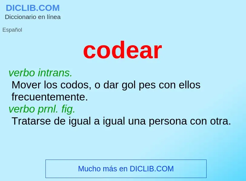 What is codear - meaning and definition