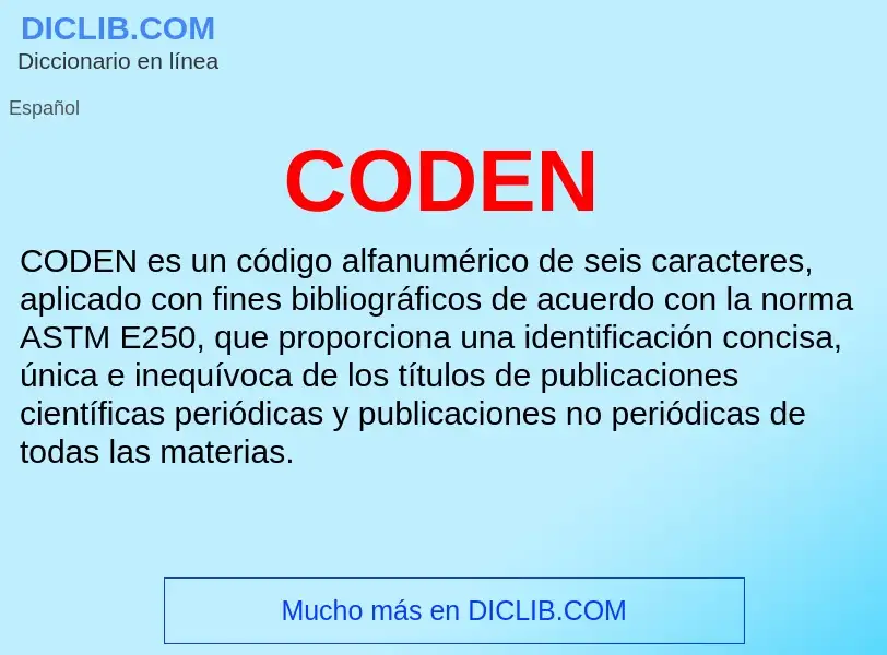 ¿Qué es CODEN? - significado y definición