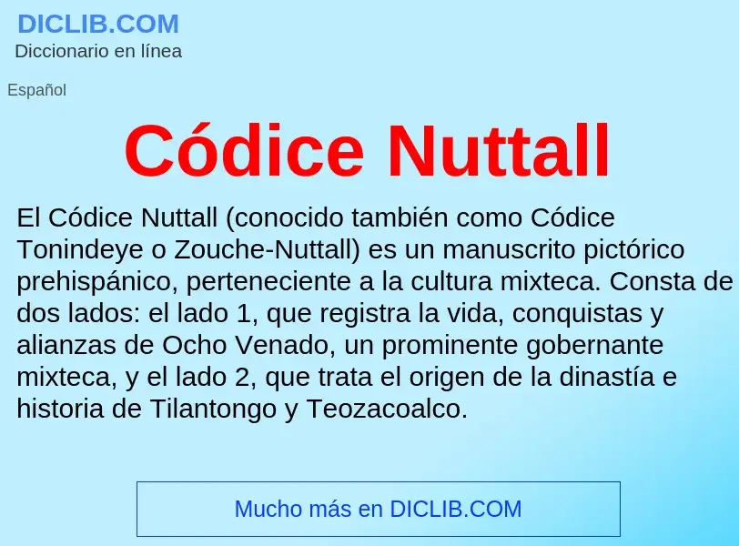 ¿Qué es Códice Nuttall? - significado y definición