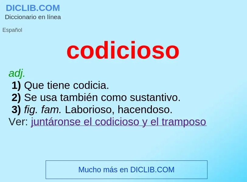 What is codicioso - meaning and definition