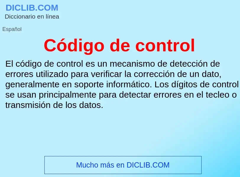 Che cos'è Código de control - definizione