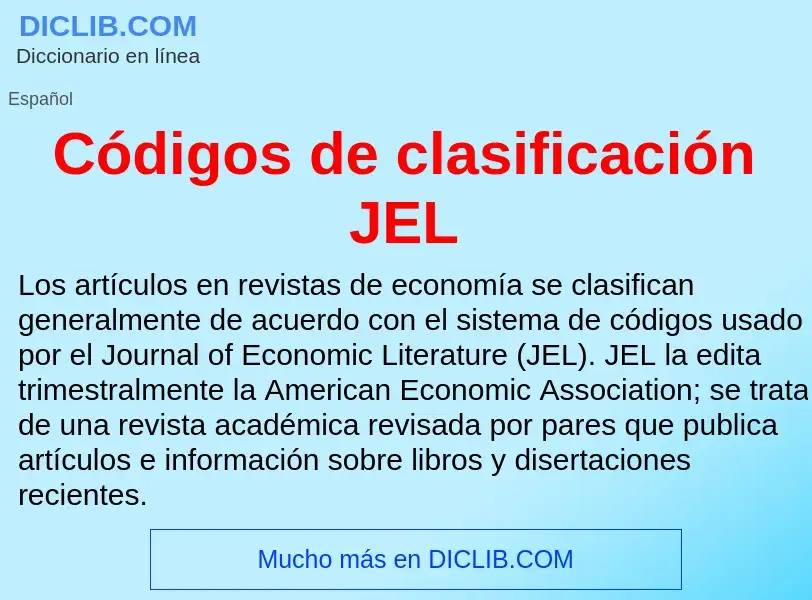 Che cos'è Códigos de clasificación JEL - definizione