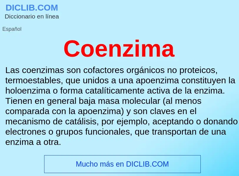 ¿Qué es Coenzima? - significado y definición