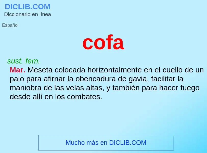 ¿Qué es cofa? - significado y definición