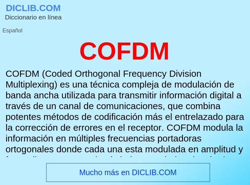 ¿Qué es COFDM? - significado y definición