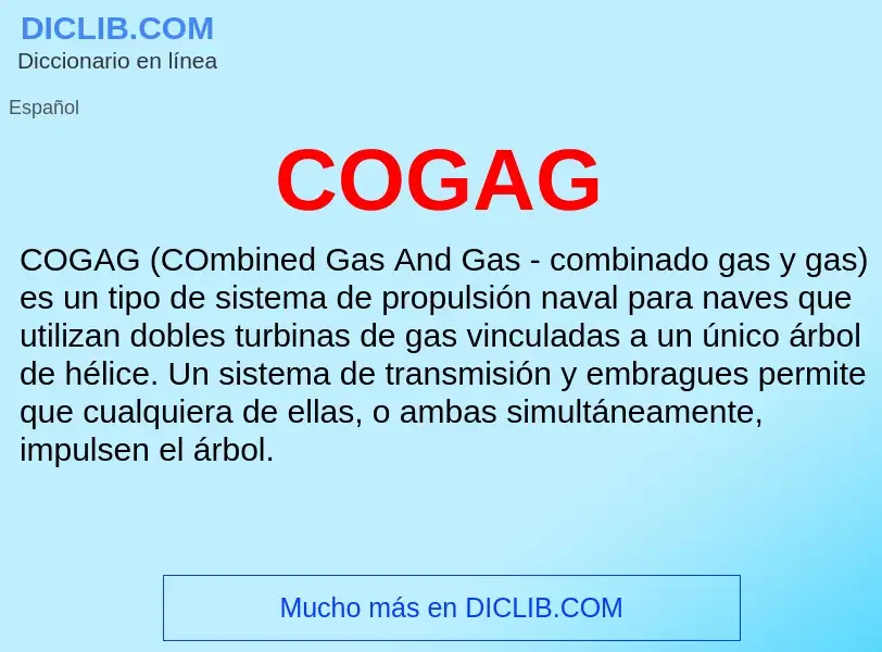 ¿Qué es COGAG? - significado y definición