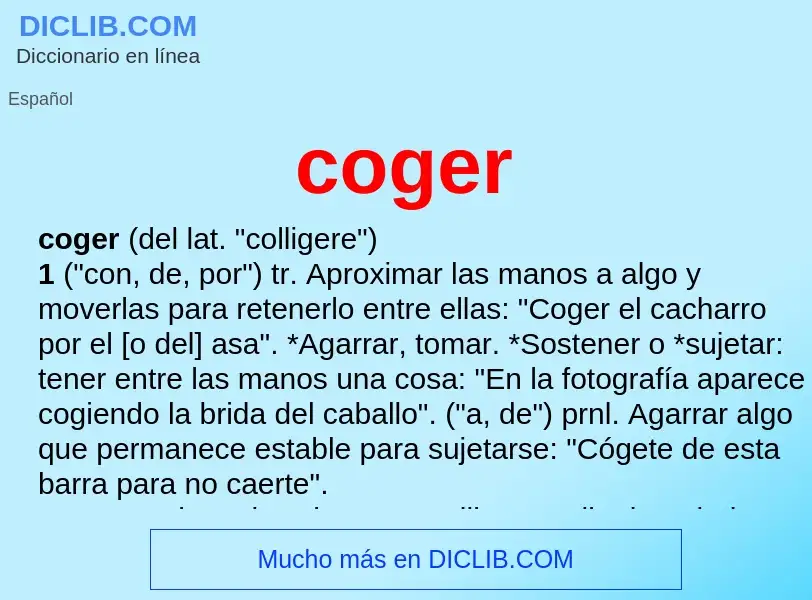 What is coger - meaning and definition