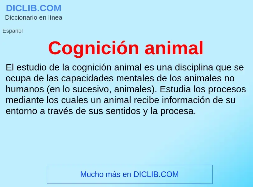 Qu'est-ce que Cognición animal - définition