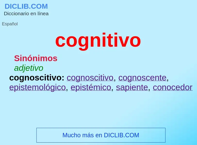 ¿Qué es cognitivo? - significado y definición