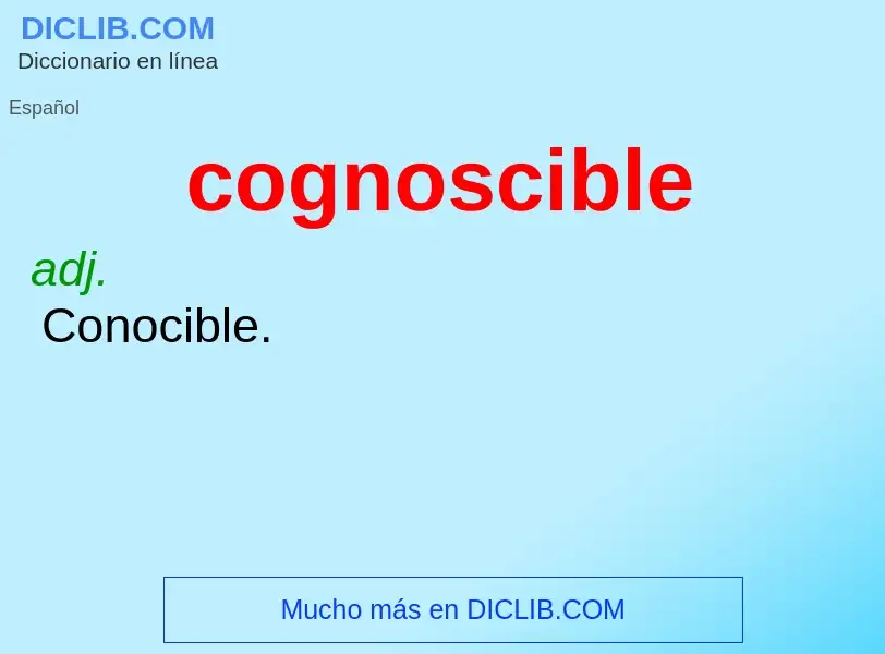 Wat is cognoscible - definition