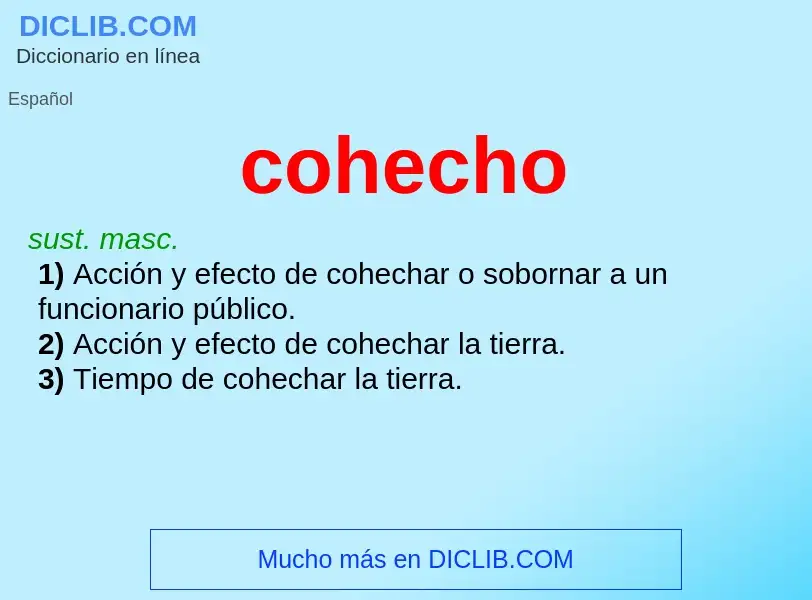 Wat is cohecho - definition