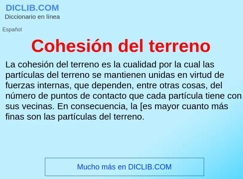 Что такое Cohesión del terreno - определение