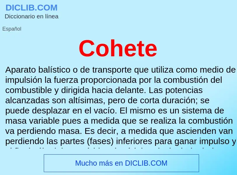 What is Cohete - meaning and definition