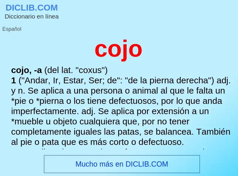 ¿Qué es cojo? - significado y definición