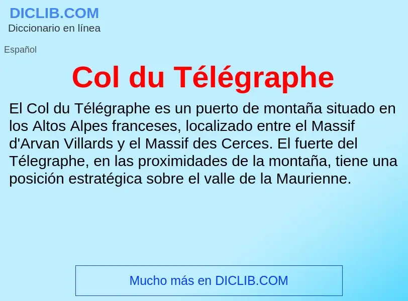 Что такое Col du Télégraphe - определение