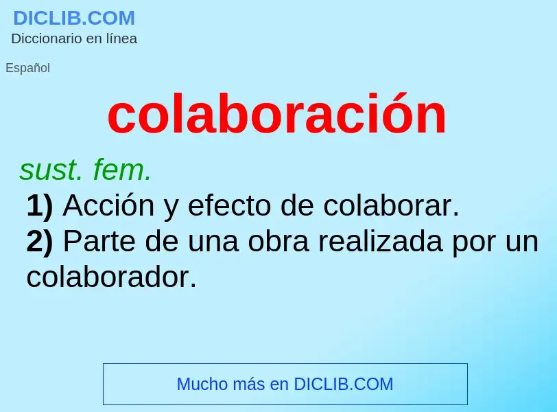 Was ist colaboración - Definition