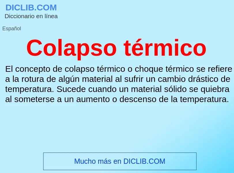 ¿Qué es Colapso térmico? - significado y definición