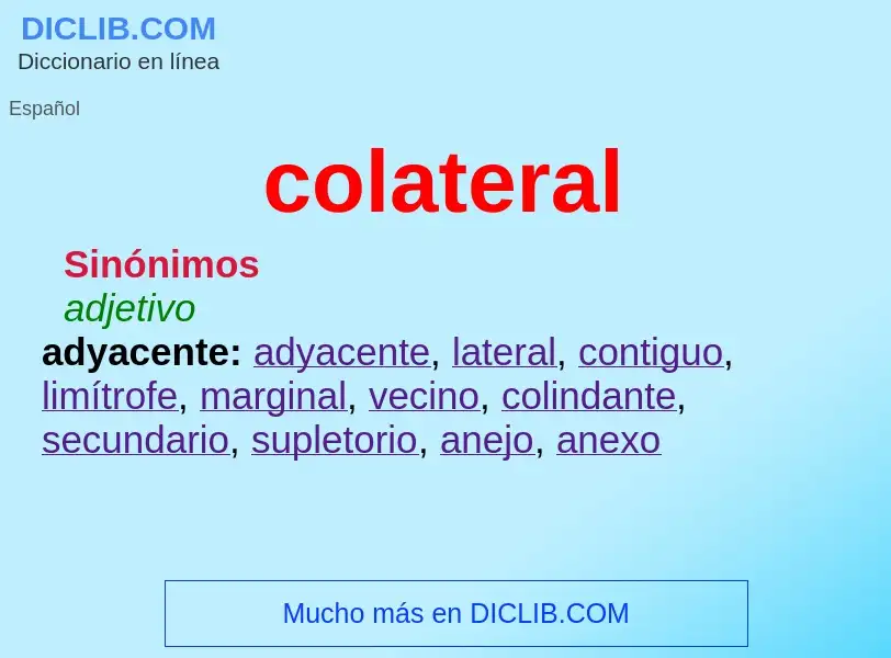 What is colateral - meaning and definition