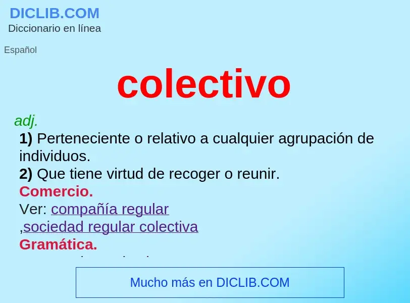 Was ist colectivo - Definition