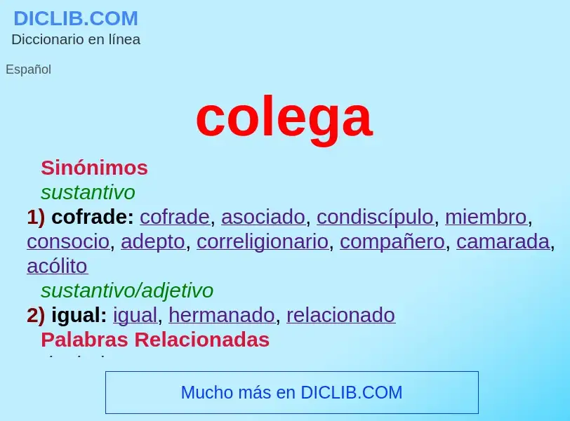 Wat is colega - definition