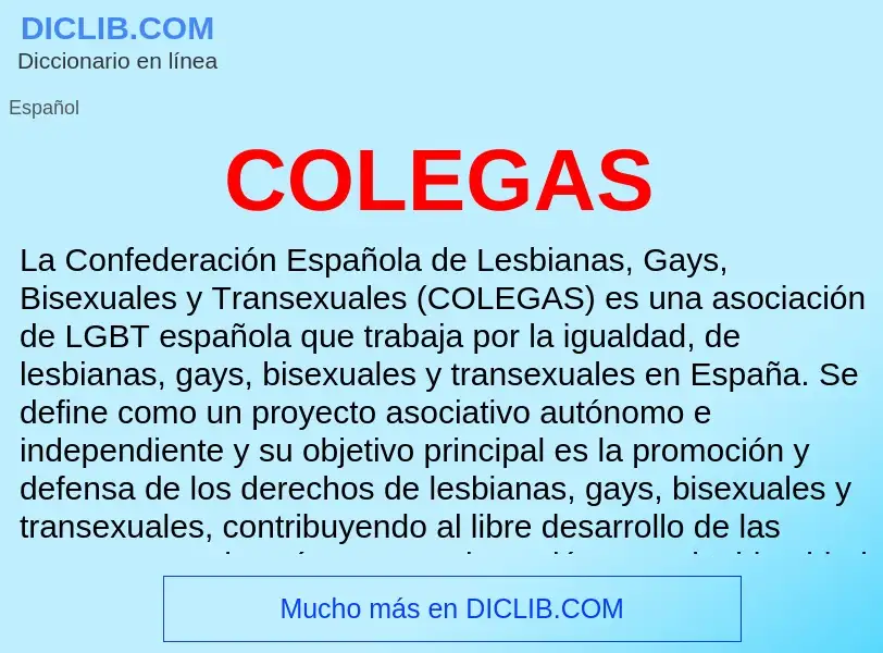 ¿Qué es COLEGAS? - significado y definición