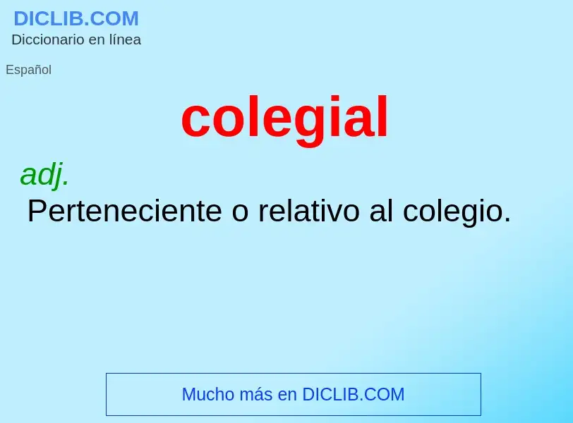 Wat is colegial - definition