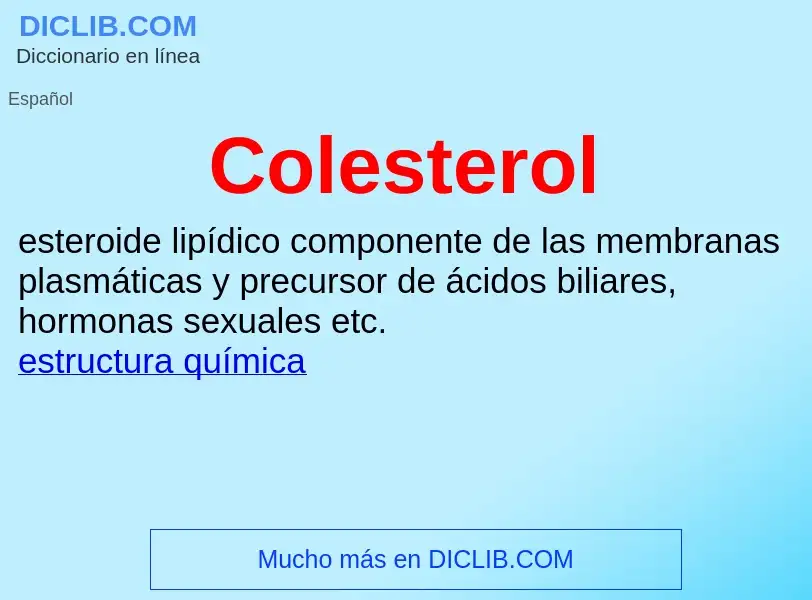 ¿Qué es Colesterol? - significado y definición