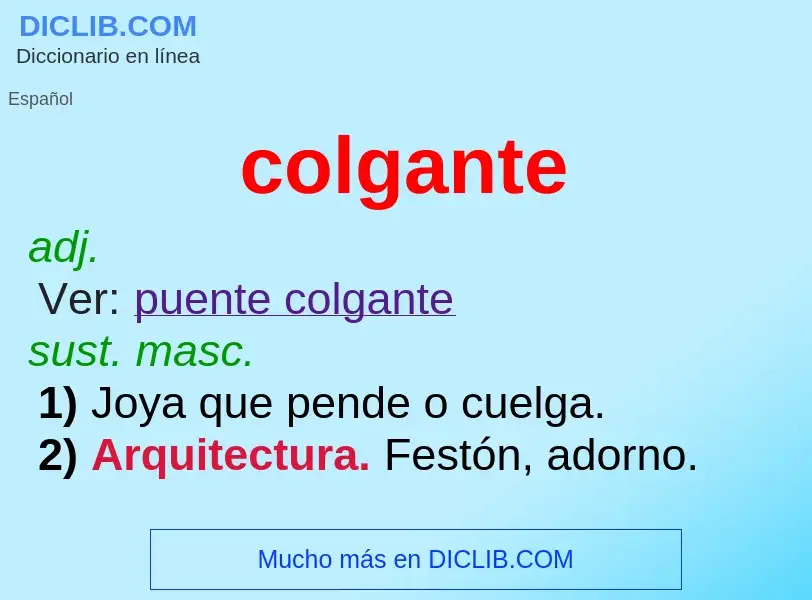 What is colgante - meaning and definition