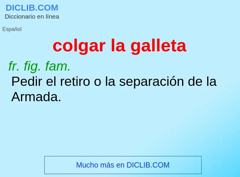 What is colgar la galleta - definition