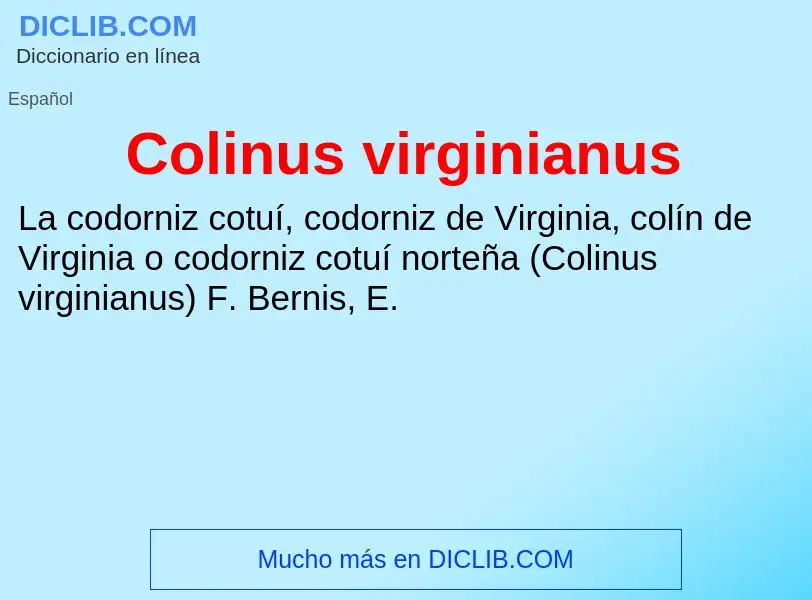 O que é Colinus virginianus - definição, significado, conceito