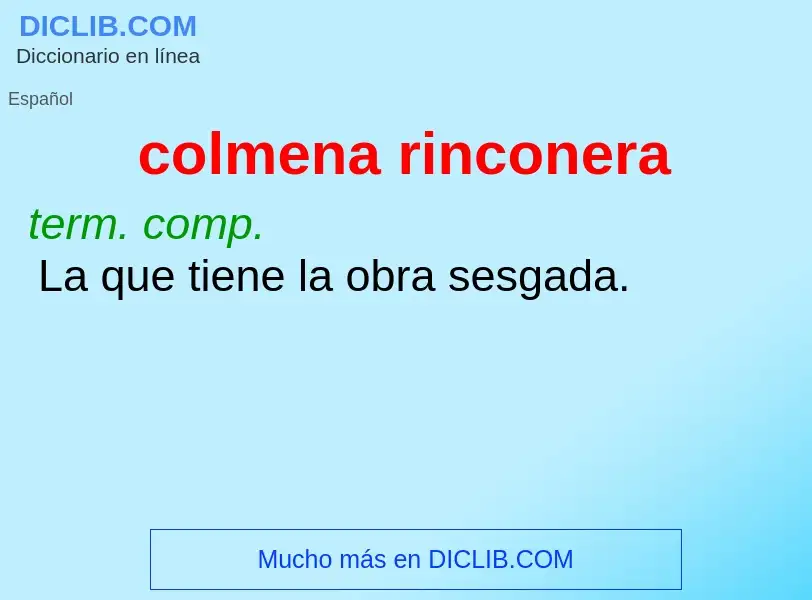 O que é colmena rinconera - definição, significado, conceito