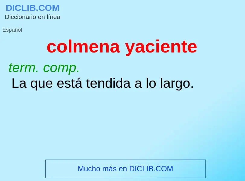 Wat is colmena yaciente - definition